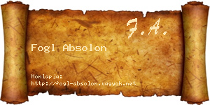 Fogl Absolon névjegykártya